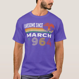 Camiseta Incrível Desde Março De 1964