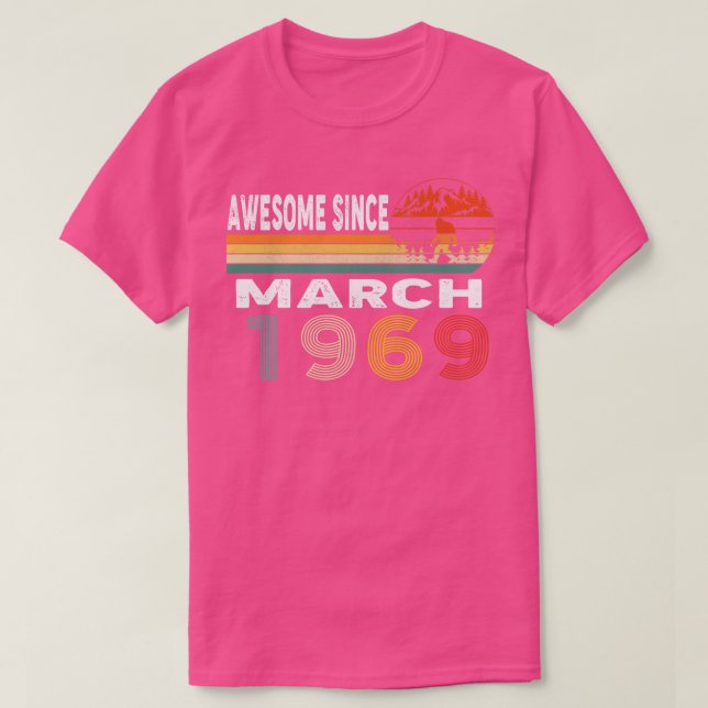 Camiseta Incrível Desde Março De 1969 (Frente do Design)