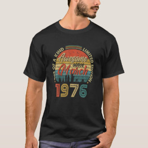 Camiseta Incrível Desde Março De 1976 Vintage 46º Aniver