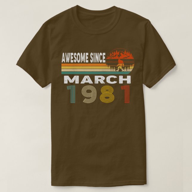 Camiseta Incrível Desde Março De 1981 (Frente do Design)