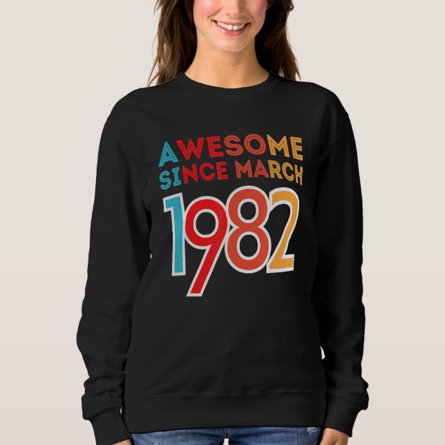 Camiseta Incrível Desde Março De 1982 (Frente)