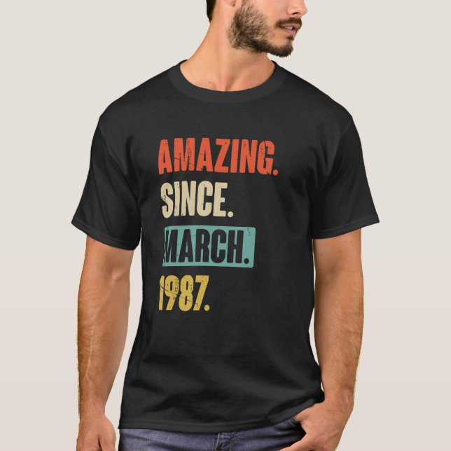 Camiseta Incrível desde março de 1987 Aniversário 36º Decor (Frente)