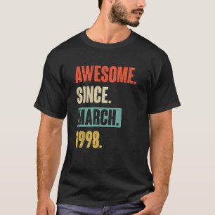 Camiseta Incrível Desde Março De 1998, 25 de Aniversário