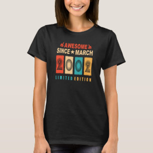 Camiseta Incrível Desde Março De 2002 21 Anos De Idade 21ru