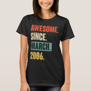 Camiseta Incrível desde março de 2006 Aniversário 17.º Deco