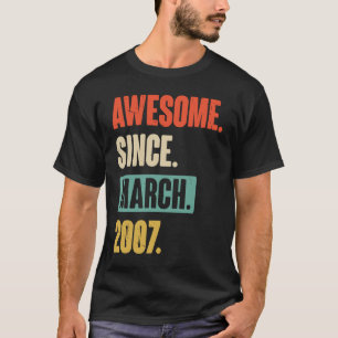 Camiseta Incrível desde março de 2007 Aniversário 16.º Deco