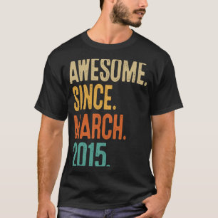 Camiseta Incrível desde março de 2015 8º aniversário