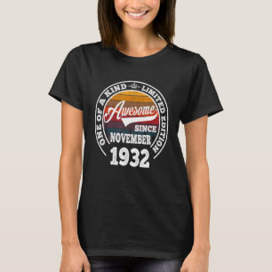 Camiseta Incrível Desde Novembro De 1932, 90 Aniversário De