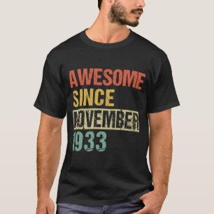 Camiseta Incrível desde novembro de 1933 88º aniversário da