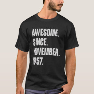 Camiseta Incrível desde novembro de 1957 65 anos 65 anos