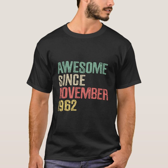 Camiseta Incrível Desde Novembro De 1962 57 Anos De Idade 5 (Frente)
