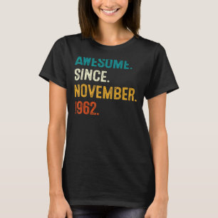 Camiseta Incrível desde novembro de 1962 60º aniversário 60