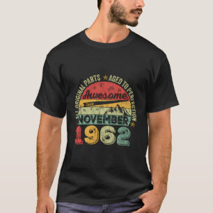 Camiseta Incrível Desde Novembro De 1962 61Rua Aniversário