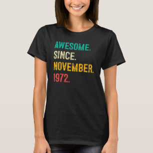 Camiseta Incrível desde novembro de 1972 50º aniversário 50