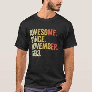 Camiseta Incrível Desde Novembro De 1983 39 Anos De Idade O