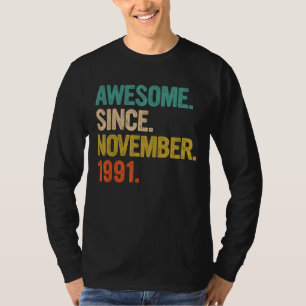 Camiseta Incrível desde novembro de 1991 31 anos Ofertas de