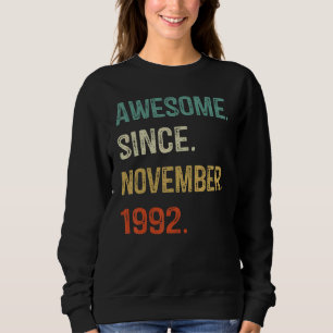 Camiseta Incrível Desde Novembro De 1992 aniversário de 30