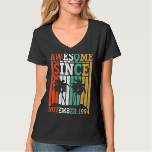 Camiseta Incrível Desde Novembro De 1994, Aniversário Da Re