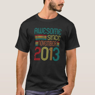 Camiseta Incrível desde novembro de 2013 9 Aniversário Retr