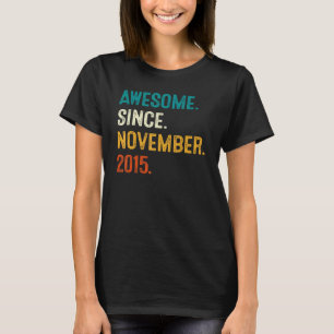 Camiseta Incrível Desde Novembro De 2015 7 Aniversário De 7