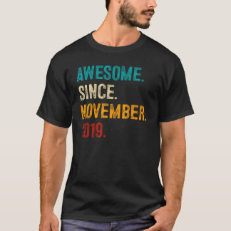 Camiseta Incrível Desde Novembro De 2019 aniversário de 3 a
