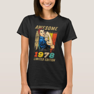 Camiseta Incrível Desde O Aniversário De 1978 Para As Mulhe
