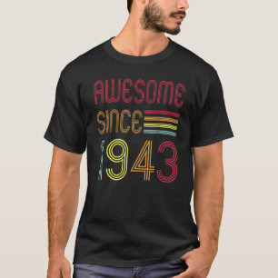 Camiseta Incrível Desde O Aniversário De 80 De 1943, Aos 80