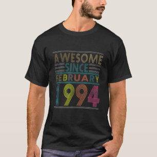 Camiseta Incrível Desde O Nascer De Fevereiro De 1994 Vint