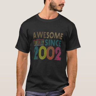 Camiseta Incrível Desde O Nascer De Fevereiro De 2002 Vinta