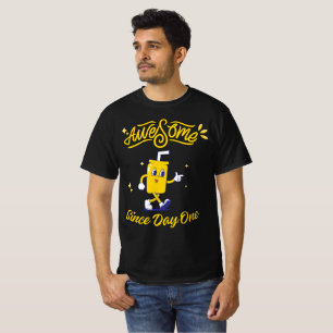 Camiseta Incrível Desde o Primeiro Dia