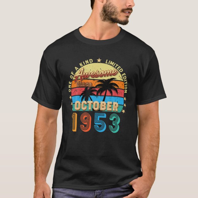 Camiseta Incrível Desde Outubro De 1953 69Th Birthday Limit (Frente)