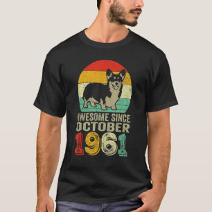 Camiseta Incrível Desde Outubro De 1961 61rua Cão de Aniver
