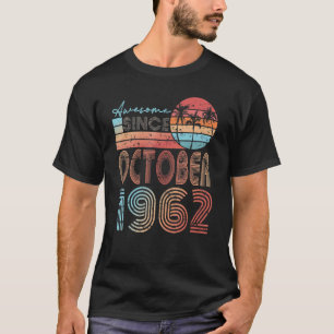 Camiseta Incrível Desde outubro de 1962 60º aniversário 60