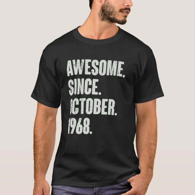 Camiseta Incrível desde outubro de 1968 54 anos 54 anos (Frente)