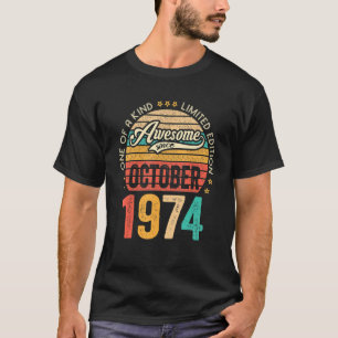 Camiseta Incrível desde outubro de 1974 48 anos 48 anos