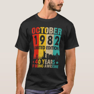 Camiseta Incrível Desde outubro de 1982 aniversário de 40 a