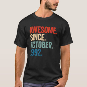 Camiseta Incrível Desde Outubro De 1992 aniversário de 30 a