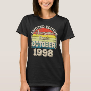 Camiseta Incrível desde outubro de 1998 Nascer em outubro P