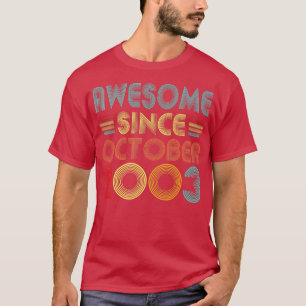 Camiseta Incrível Desde outubro de 2003 Vintage, 19 anos, 1