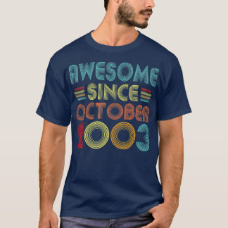 Camiseta Incrível Desde outubro de 2003 Vintage, 19 anos, 1
