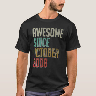 Camiseta Incrível Desde Outubro De 2008 13 Aniversário 13 A