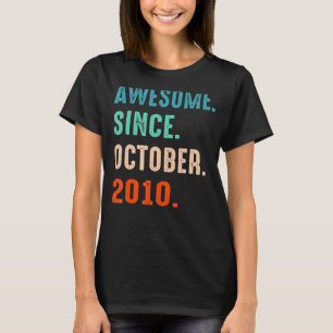 Camiseta Incrível Desde Outubro De 2010 12 Aniversário De 1