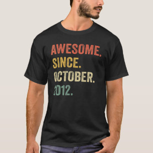 Camiseta Incrível Desde outubro de 2012 10º Aniversário 10