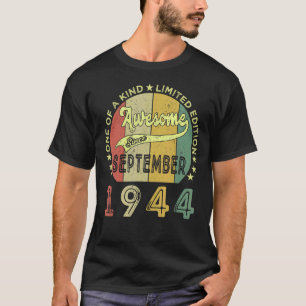 Camiseta Incrível Desde Setembro De 1944 78 Anos 78 Bi