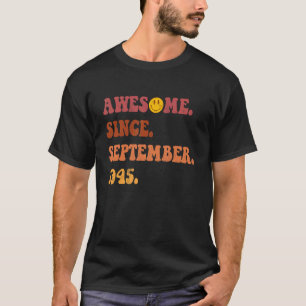 Camiseta Incrível Desde Setembro De 1945 Retro Groovy 77 An