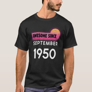 Camiseta Incrível desde setembro de 1950 Aniversário de 195