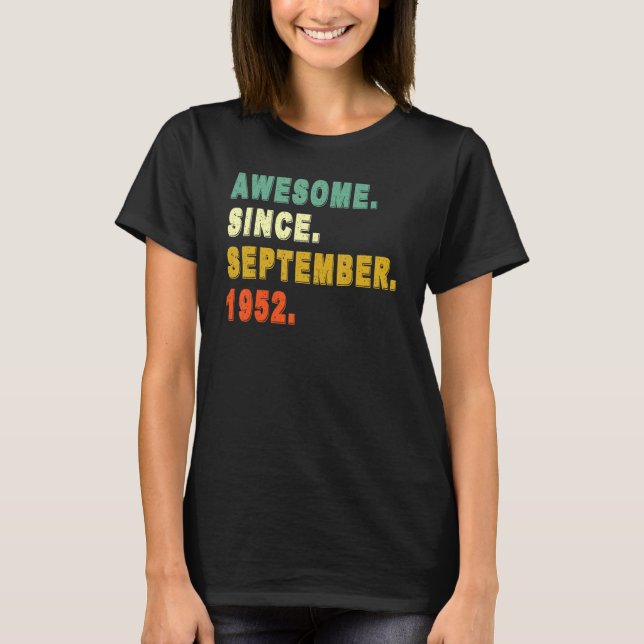 Camiseta Incrível Desde Setembro De 1952 70 Aniversário De  (Frente)
