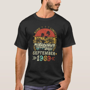 Camiseta Incrível Desde Setembro De 1969 Um Tipo