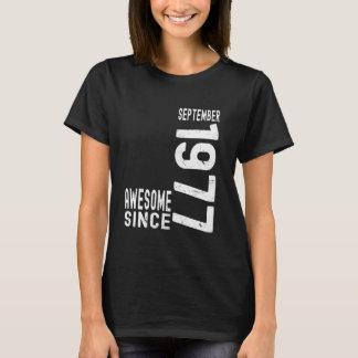 Camiseta Incrível desde setembro de 1977 Nascido em setembr