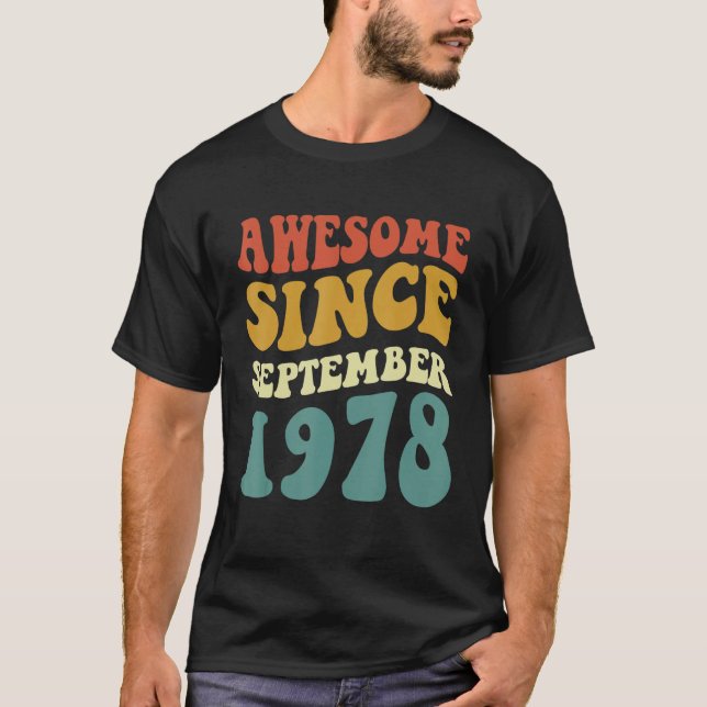Camiseta Incrível Desde Setembro De 1978 Retro Groovy 44 An (Frente)